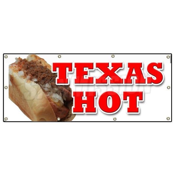 Signmission TEXAS HOT BANNER SIGN weiner hot dog sign franks B-96 Texas Hot